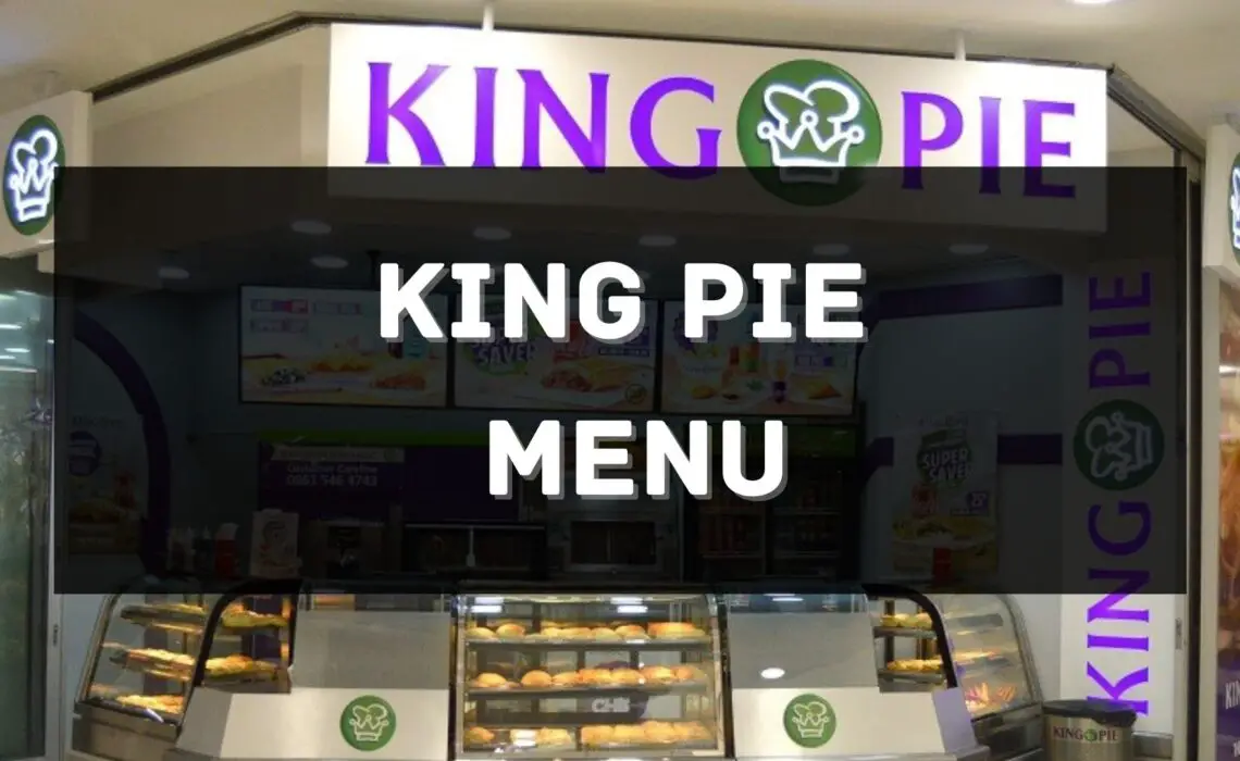King Pie South Africa Menu