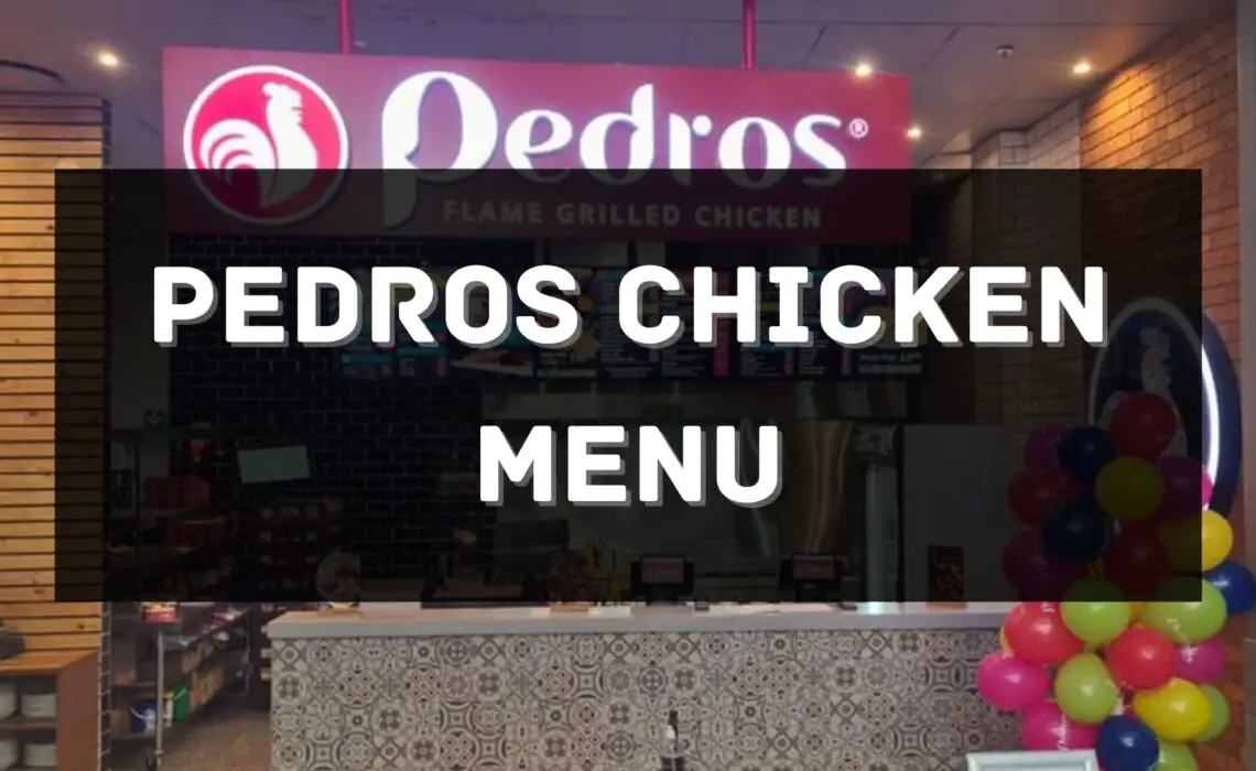 Pedros Chicken Menu South Africa