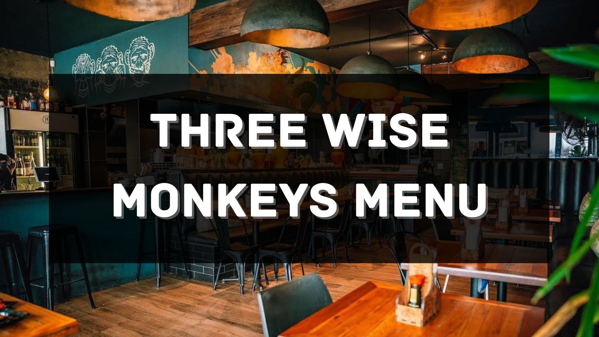 Three Wise Monkeys Menu South Africa