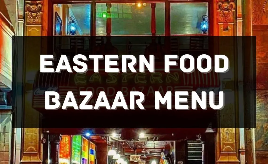 Eastern Food Bazaar Menu South Africa